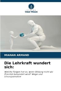 Die Lehrkraft wundert sich