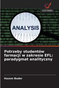 Potrzeby studentów farmacji w zakresie EFL