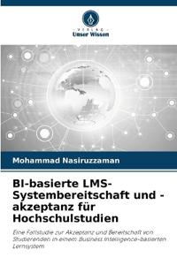 BI-basierte LMS-Systembereitschaft und -akzeptanz für Hochschulstudien