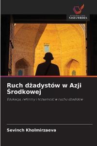 Ruch dzadystów w Azji Srodkowej