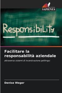 Facilitare la responsabilità aziendale
