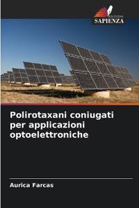 Polirotaxani coniugati per applicazioni optoelettroniche