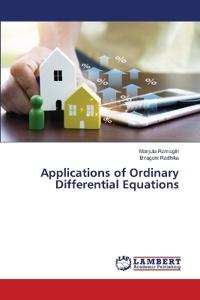 Applications of Ordinary Differential Equations