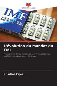 L'évolution du mandat du FMI