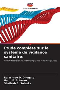 Étude complète sur le système de vigilance sanitaire