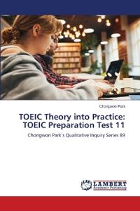 TOEIC Theory into Practice