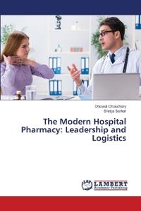 The Modern Hospital Pharmacy