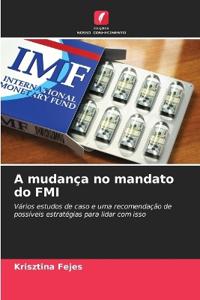 A mudança no mandato do FMI