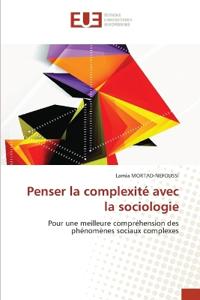 Penser la complexité avec la sociologie