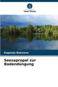 Seesapropel zur Bodendüngung