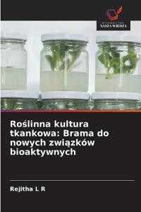 Roslinna kultura tkankowa