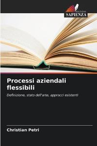 Processi aziendali flessibili
