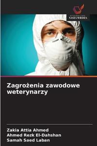 Zagrozenia zawodowe weterynarzy
