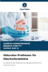 Obturator-Prothesen für Oberkieferdefekte