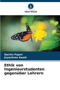 Ethik von Ingenieurstudenten gegenüber Lehrern