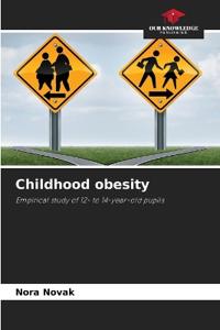 Childhood obesity