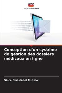 Conception d'un système de gestion des dossiers médicaux en ligne