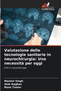 Valutazione delle tecnologie sanitarie in neurochirurgia