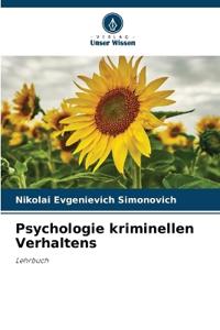 Psychologie kriminellen Verhaltens