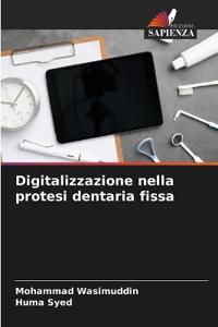 Digitalizzazione nella protesi dentaria fissa