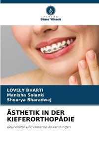 Ästhetik in Der Kieferorthopädie