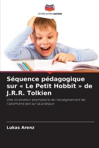 Séquence pédagogique sur ' Le Petit Hobbit ' de J.R.R. Tolkien