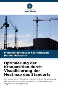 Optimierung der Kranposition durch Visualisierung der Heatmap des Standorts