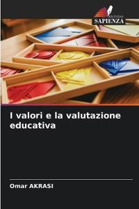 I valori e la valutazione educativa