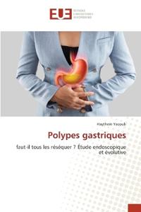 Polypes gastriques