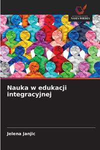 Nauka w edukacji integracyjnej