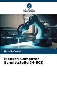 Mensch-Computer-Schnittstelle (H-BCI)