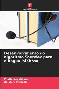 Desenvolvimento do algoritmo Soundex para a língua isiXhosa