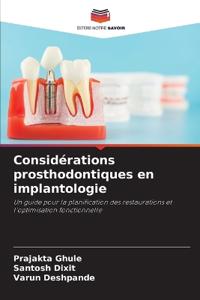 Considérations prosthodontiques en implantologie