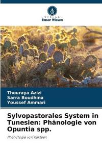 Sylvopastorales System in Tunesien
