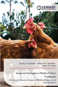 Integrated Strategies in Modern Poultry Production