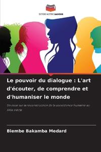 Le pouvoir du dialogue