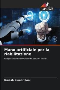 Mano artificiale per la riabilitazione