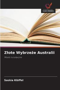 Zlote Wybrzeze Australii