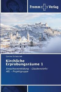 Kirchliche Erprobungsräume 1