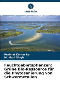 Feuchtgebietspflanzen