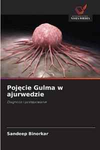 Pojecie Gulma w ajurwedzie