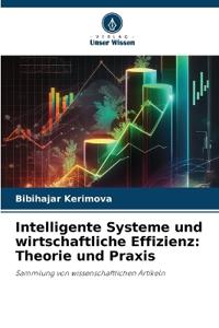 Intelligente Systeme und wirtschaftliche Effizienz