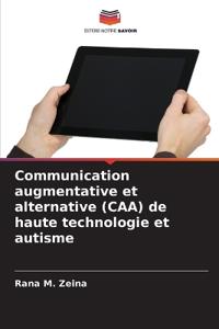 Communication augmentative et alternative (CAA) de haute technologie et autisme