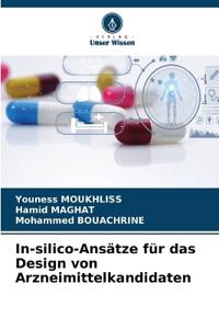In-silico-Ansätze für das Design von Arzneimittelkandidaten