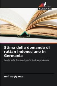 Stima della domanda di rattan indonesiano in Germania