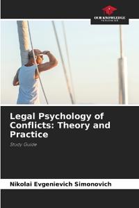 Legal Psychology of Conflicts