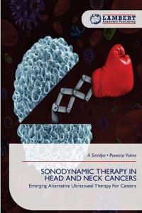 Sonodynamic Therapy in Head and Neck Cancers