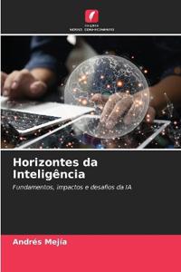 Horizontes da Inteligência
