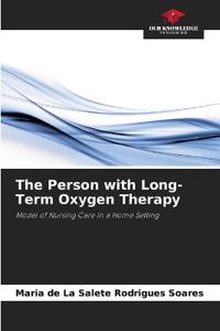 The Person with Long-Term Oxygen Therapy