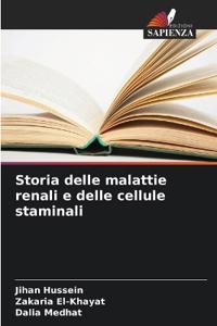 Storia delle malattie renali e delle cellule staminali